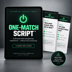 The One-Match Script™